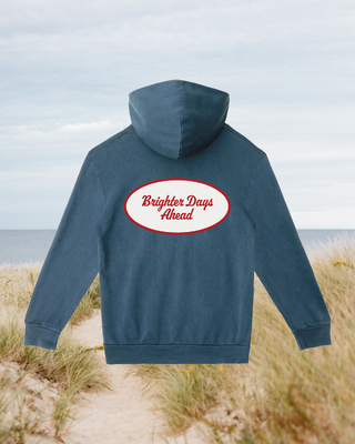 Brighter Days Ahead Hoodie