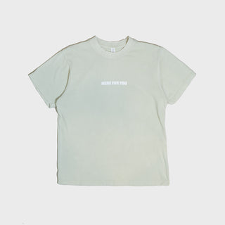Here For You Pistachio Tee