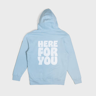 Here For You Blue Mist Hoodie