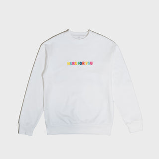 Here For You Classic White Crewneck