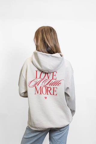 Love a Little More Hoodie