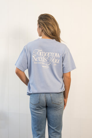 Tomorrow Needs You Tee