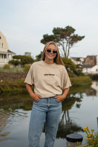 Here For You French Oak Tee
